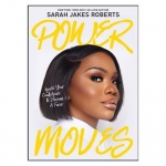 Power Moves - Ignite Your Confidence and Become a Force