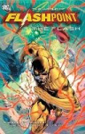 Flashpoint - The World Of Flashpoint Featuring The Flash