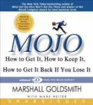 Mojo - How to Get It, How to Keep It, How to Get It Back If You Lose It