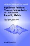 Equilibrium Problems: Nonsmooth Optimization and Variational Inequality Models