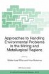 Approaches to Handling Environmental Problems in the Mining and Metallurgical Regions