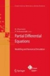 Partial Differential Equations - Modelling and Numerical Simulation