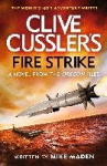 Clive Cussler's Fire Strike
