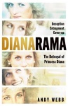 Dianarama - The Betrayal of Princess Diana