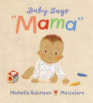 Baby Says"Mama"