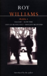 Williams Plays: 3 - Fallout; Slow Time; Days of Significance; Absolute Beginners