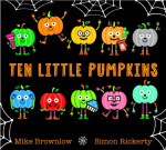 Ten Little Pumpkins - The perfect picture book for Halloween