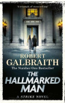 The Hallmarked Man - Cormoran Strike Book 8