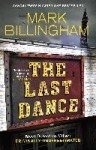 The Last Dance - A Detective Miller case - the first new Billingham series in 20 years
