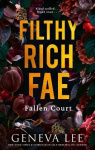 Filthy Rich Fae: Fallen Court - TikTok made me buy it! A spicy, unputdownable slow burn enemies to lovers romantasy