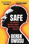 Safe - 20 Ways to be a Black Man in Britain Today