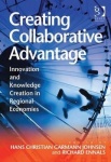 Creating Collaborative Advantage - Innovation and Knowledge Creation in Regional Economies