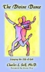 The Divine Dance - Enjoying the Life of God