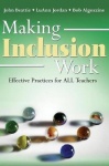 Making Inclusion Work - Effective Practices for All Teachers