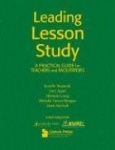 Leading Lesson Study - A Practical Guide for Teachers and Facilitators