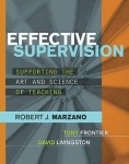 Effective Supervision - Supporting the Art and Science of Teaching