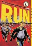 Run - Eisner Award Winner for Best Graphic Memoir