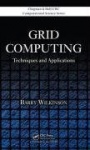 Grid Computing - Techniques and Applications