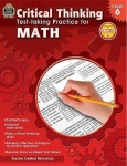 Critical Thinking: Test-Taking Practice for Math Grade 6