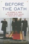 Before the Oath - How George W. Bush and Barack Obama Managed a Transfer of Power