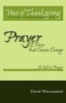 Prayer - A Force That Causes Change
