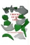 Crocks of My Life
