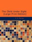 The Child Under Eight