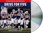 Drive for Five - The Remarkable Run of the 2016 Patriots