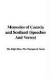 Memories of Canada and Scotland (Speeches and Verses)