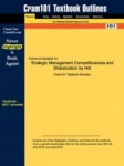 Studyguide for Strategic Management Competitiveness and Globalization by Hitt, ISBN 9780324275285