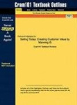 Studyguide for Selling Today - Creating Customer Value by Manning, ISBN 9780132221771