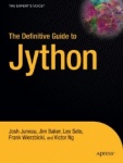 The Definitive Guide to Jython - Python for the Java Platform