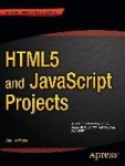 HTML5 and JavaScript Projects