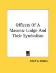 Officers of a Masonic Lodge and Their Symbolism