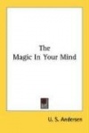 The Magic in Your Mind