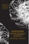 Phoronyms - Classifiers, Class Nouns, and the Pseudopartitive Construction