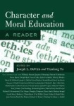 Character and Moral Education - A Reader