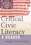 Critical Civic Literacy - A Reader