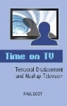 Time on TV - Temporal Displacement and Mashup Television