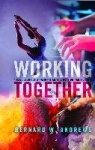 Working Together - A Case Study of a National Arts Education Partnership