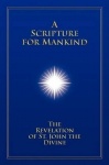 A Scripture for Mankind - The Revelation of St. John the Divine