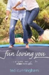 Fun Loving You - Enjoying Your Marriage in the Midst of the Grind