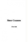 Since Cezanne