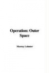 Operation: Outer Space
