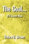 The Goal...