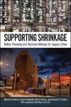 Supporting Shrinkage - Better Planning and Decision-Making for Legacy Cities