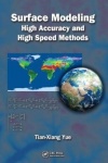 Surface Modeling - High Accuracy and High Speed Methods