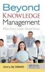 Beyond Knowledge Management - What Every Leader Should Know
