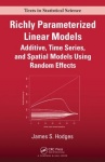 Richly Parameterized Linear Models - Additive, Time Series, and Spatial Models Using Random Effects