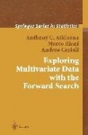 Exploring Multivariate Data with the Forward Search